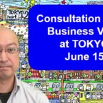 Consultation about Business Visa at TOKYO on June 15